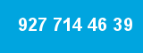 927 714 46 39